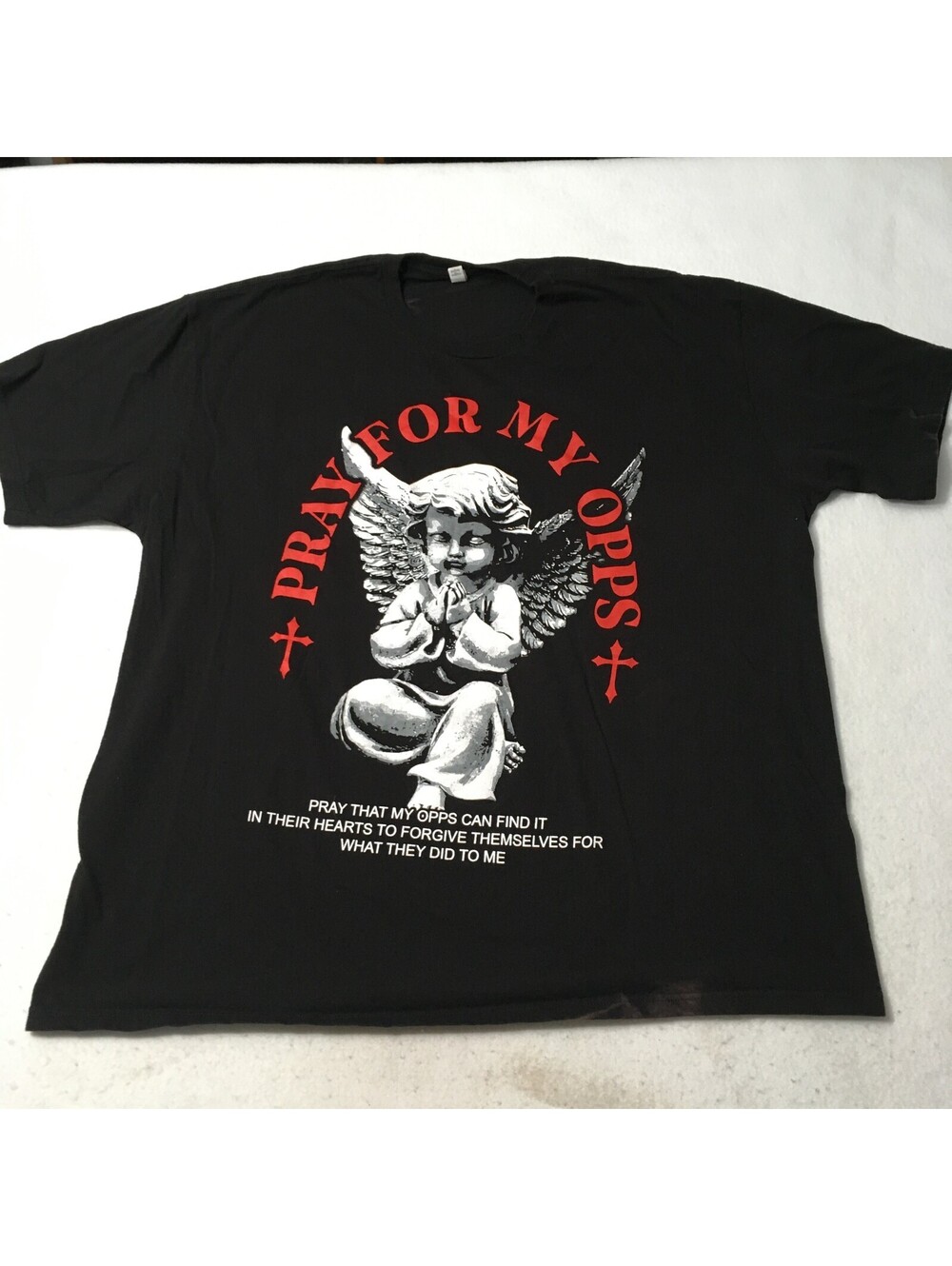 Street WEAR TEE Watchin Pray For My Opps Men’s Shirt Black Graphics 3XL